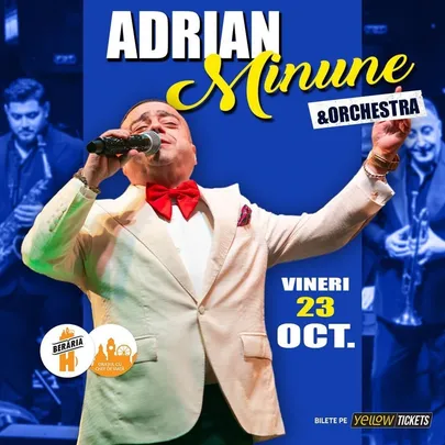 Adrian Minune și orchestra în concert la Berăria H
