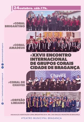 XXVII ENCONTRO INTERNAC. COROS CIDADE DE BRAGANÇA