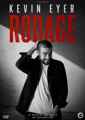 Le nouveau spectacle de Kevin Eyer