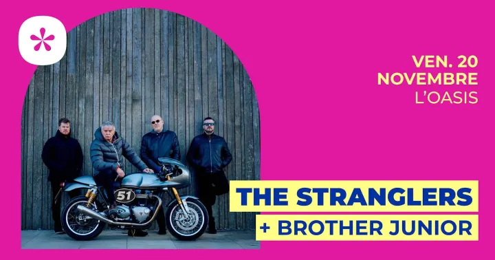 The Stranglers + Brother Junior | L'Oasis • Le Mans