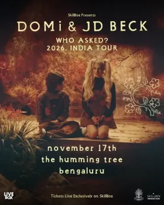 DOMi & JD Beck WHO ASKED? TOUR | Bengaluru