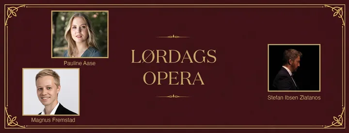 Lørdagsopera: Lidenskap og latter
