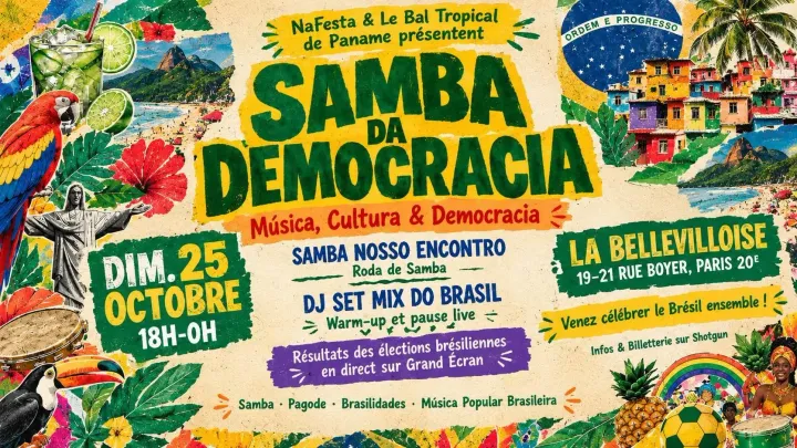 SAMBA DA DEMOCRACIA (Roda+DJ+élections Brésil) | 25.10.26