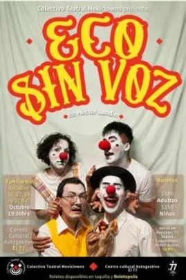 Eco sin voz - Sábado Octubre 17, 19:00