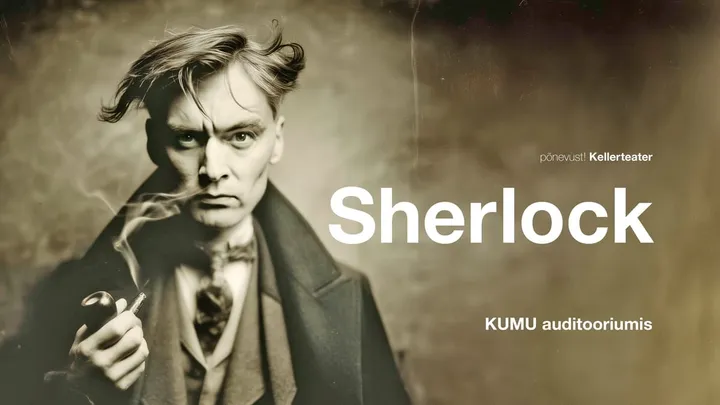 "Sherlock" KUMU auditooriumis