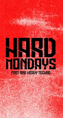 Hard Mondays Amsterdam - HARD TECHNO NIGHT