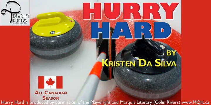 Dewdney Players presents: Hurry Hard @ the Old Church Theatre