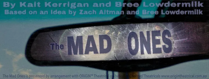 The Mad Ones