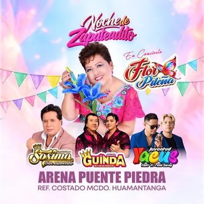 El Concierto de Flor Pileña junto a Sosimo Sacramento, Grupo Guinda y más en Arena Puente Piedra