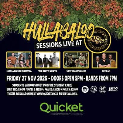 Hullabaloo Sessions at Daisy Jones ft. West Coast Wolves, Tree63, The Dirty Skirts and Nomadic Orchestra