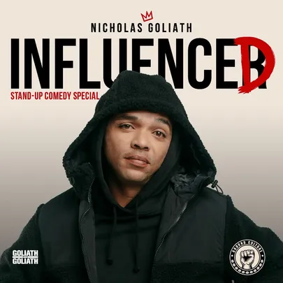 Nicholas Goliath: Influenced Comedy Special