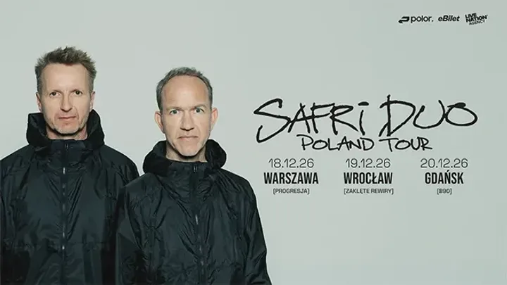 Safri Duo Poland Tour