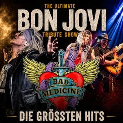 Bon Jovi Tribute Show - Bad Medicine