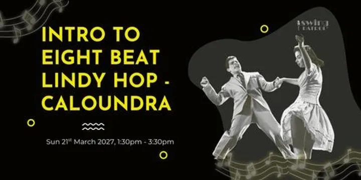 Introduction to Eight Beat Lindy Hop - Caloundra