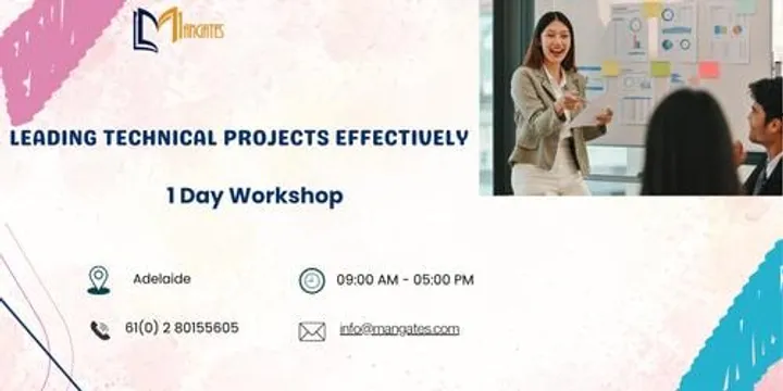 Leading Technical Projects Effectively – 1 Day Workshop in Adelaide