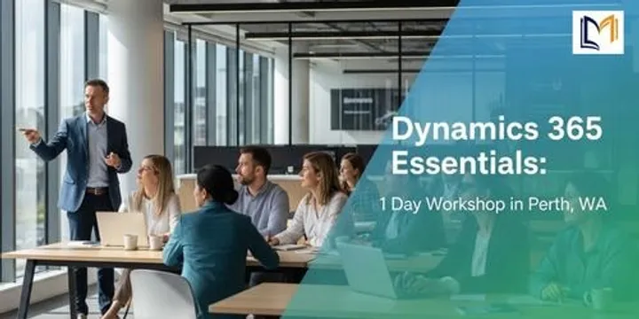 Dynamics 365 Essentials: 1 Day Workshop in Perth, WA