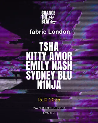 Change the Beat: fabric London — Conference, Mixer & Club Night