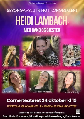 Heidi Lambach med gjester: Sesongavslutning i Kongesalen!