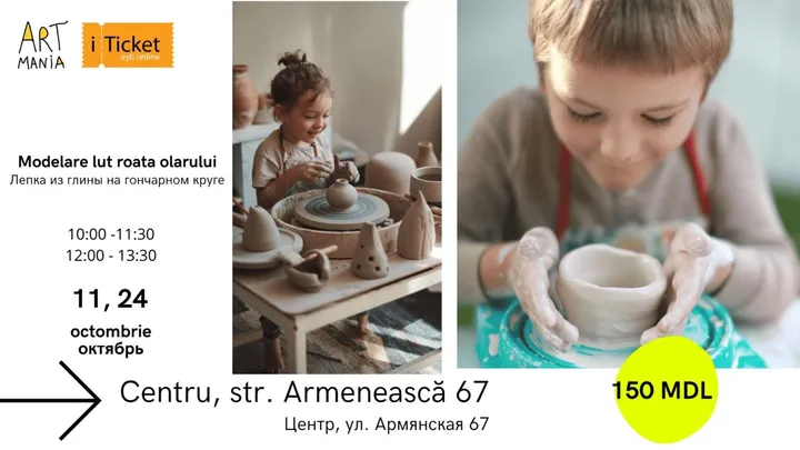 Atelier: Modelăm pe roata olarului