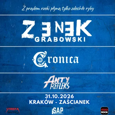 Zenek Grabowski + Cronica + AntyRefleks / Kraków