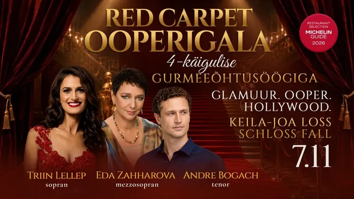 RED CARPET Ooperigala 4-käigulise gurmeeõhtusöögiga Keila-Joa lossis: Triin Lellep, Eda Zahharova, Andre Bogach