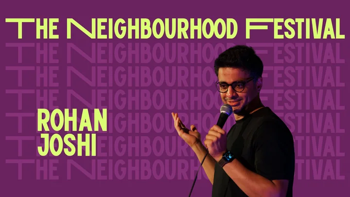 Rohan Joshi live @ The Neighbourhood Festival